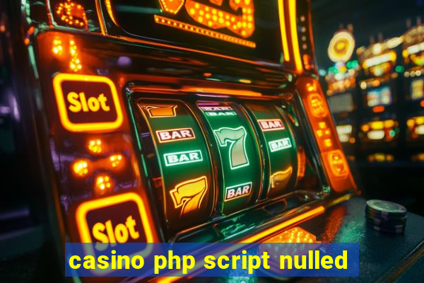 casino php script nulled